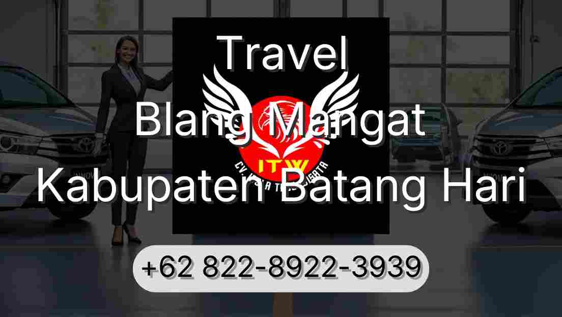 Travel Blang Mangat Kabupaten Batang Hari