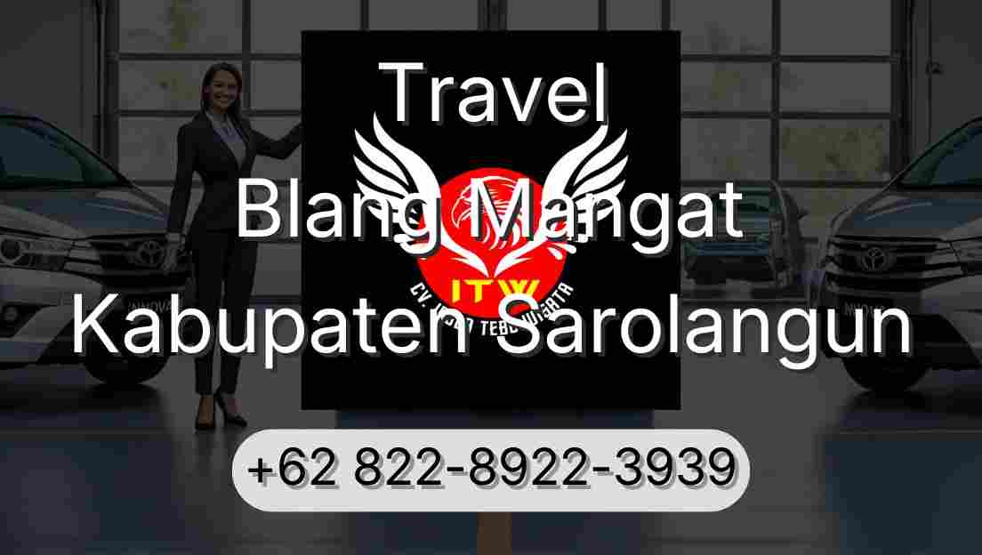 Travel Blang Mangat Kabupaten Sarolangun