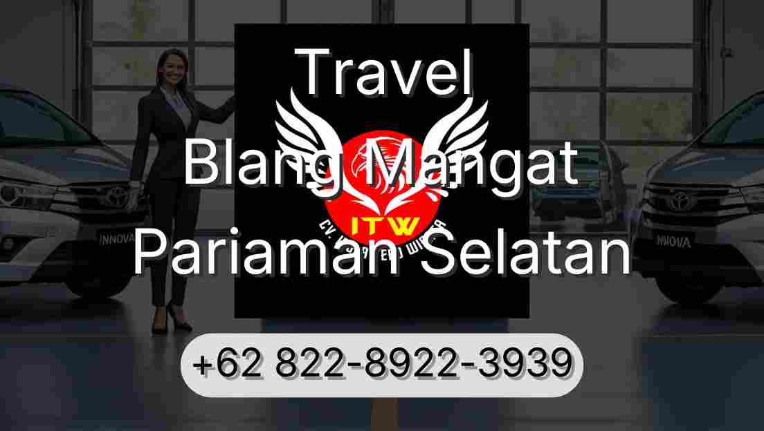 Travel Blang Mangat Pariaman Selatan