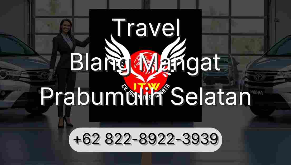 Travel Blang Mangat Prabumulih Selatan