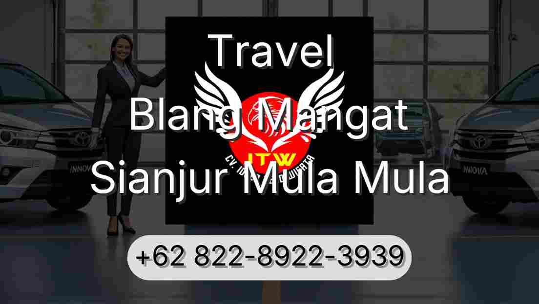 Travel Blang Mangat Sianjur Mula Mula