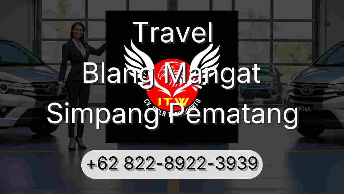 Travel Blang Mangat Simpang Pematang