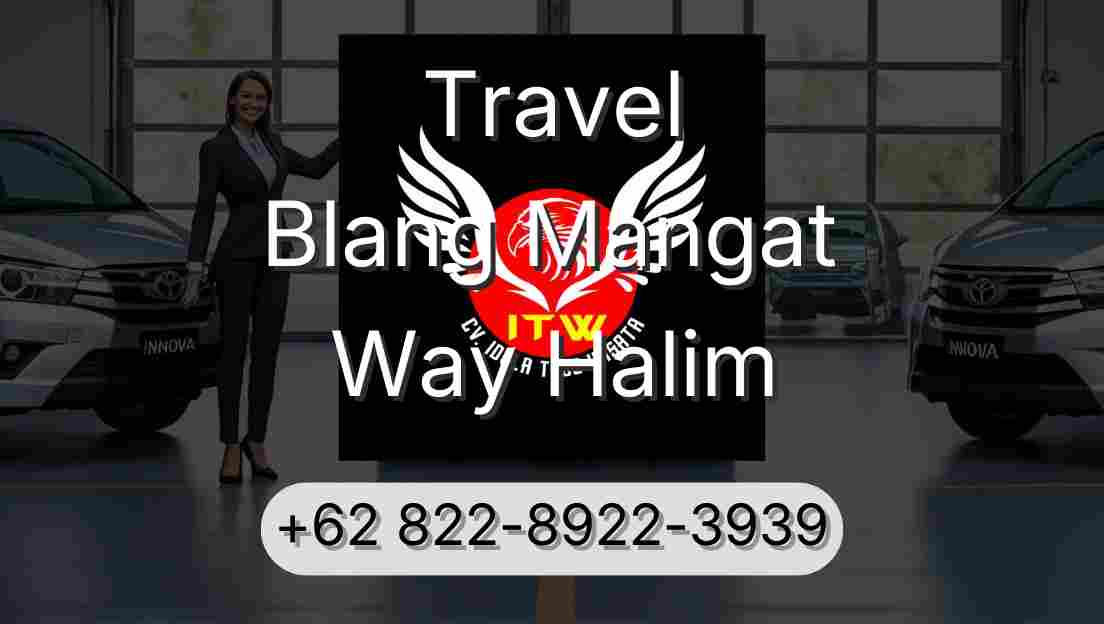 Travel Blang Mangat Way Halim
