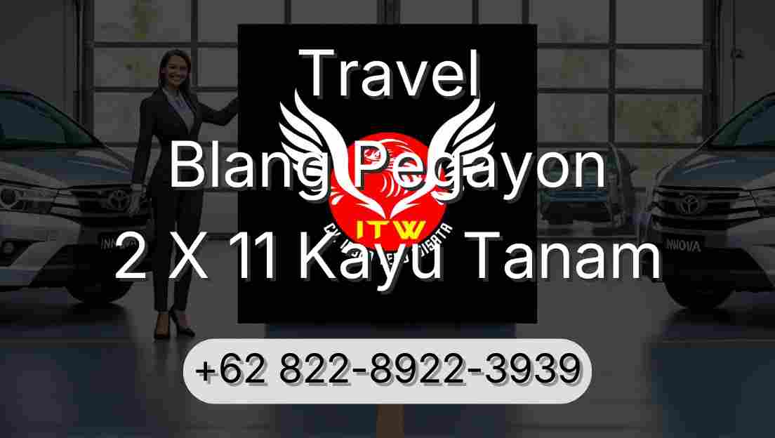 Travel Blang Pegayon 2 X 11 Kayu Tanam