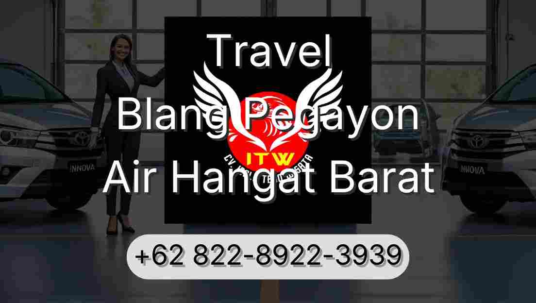 Travel Blang Pegayon Air Hangat Barat