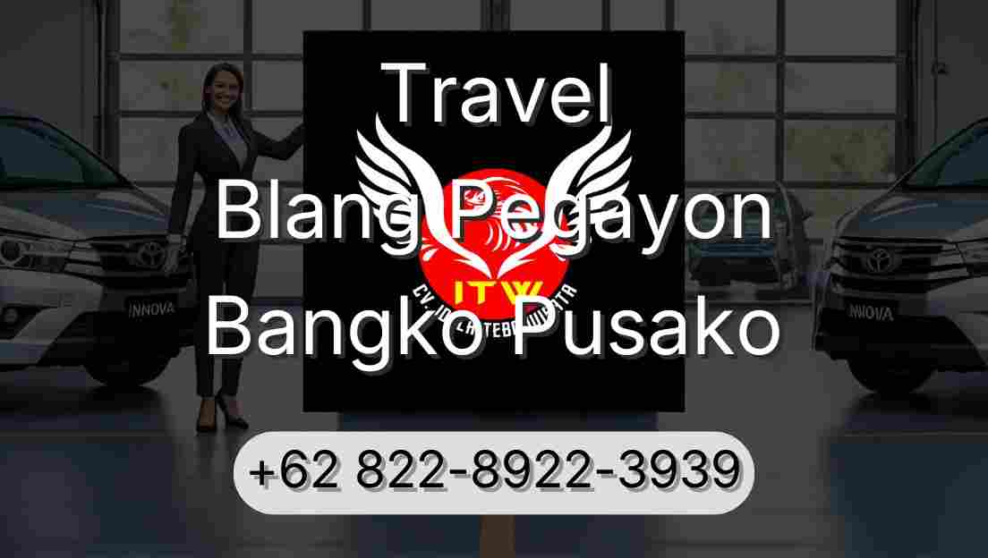 Travel Blang Pegayon Bangko Pusako