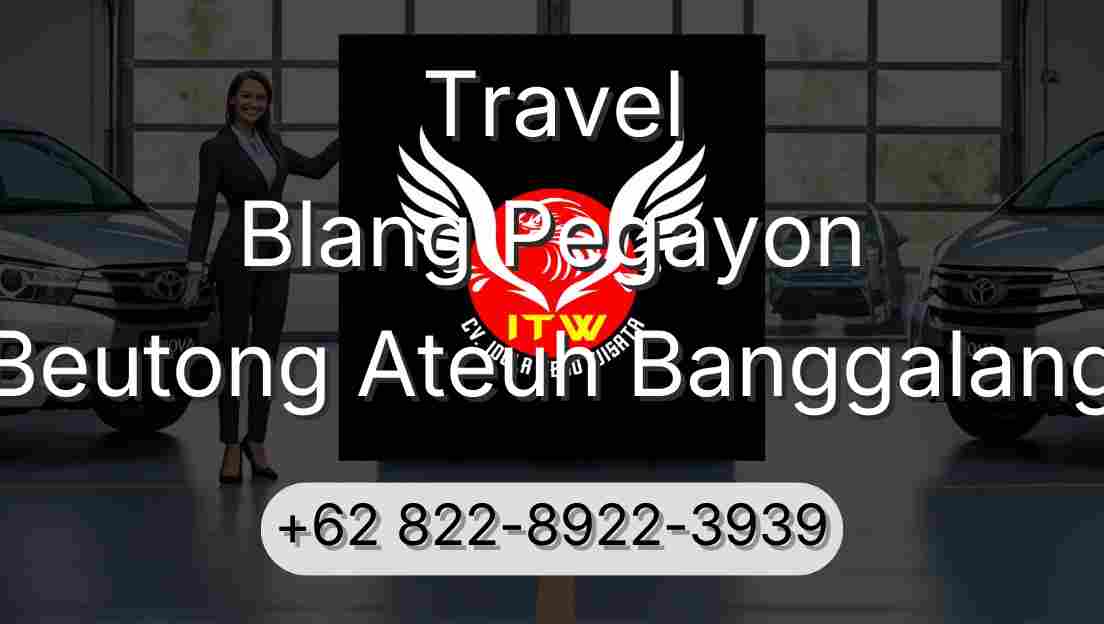 Travel Blang Pegayon Beutong Ateuh Banggalang