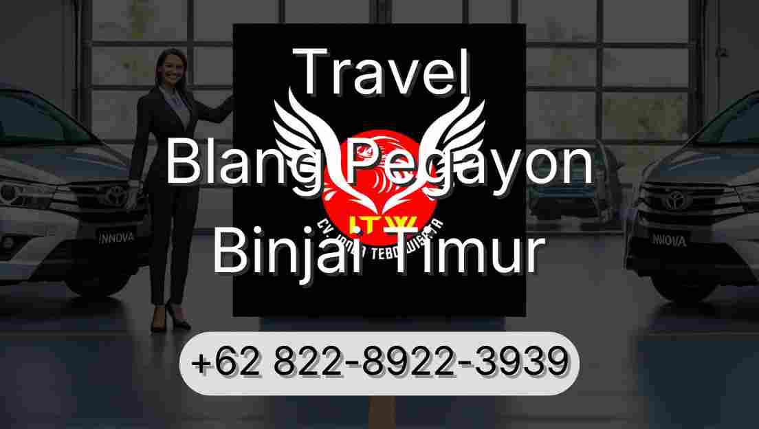 Travel Blang Pegayon Binjai Timur