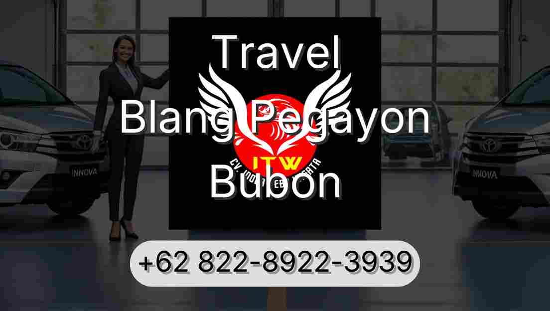 Travel Blang Pegayon Bubon