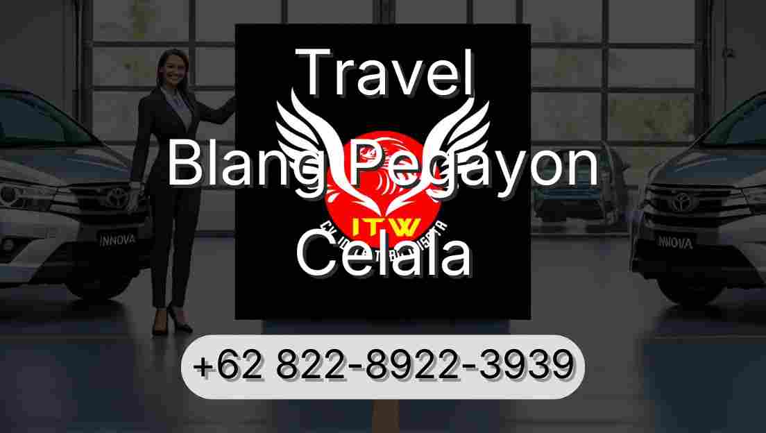 Travel Blang Pegayon Celala