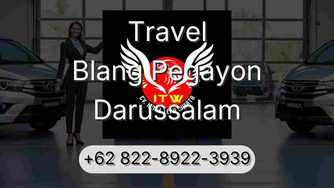 Travel Blang Pegayon Darussalam