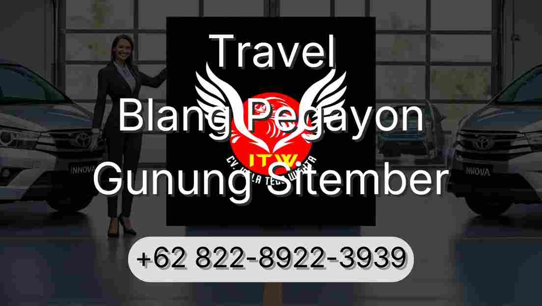 Travel Blang Pegayon Gunung Sitember