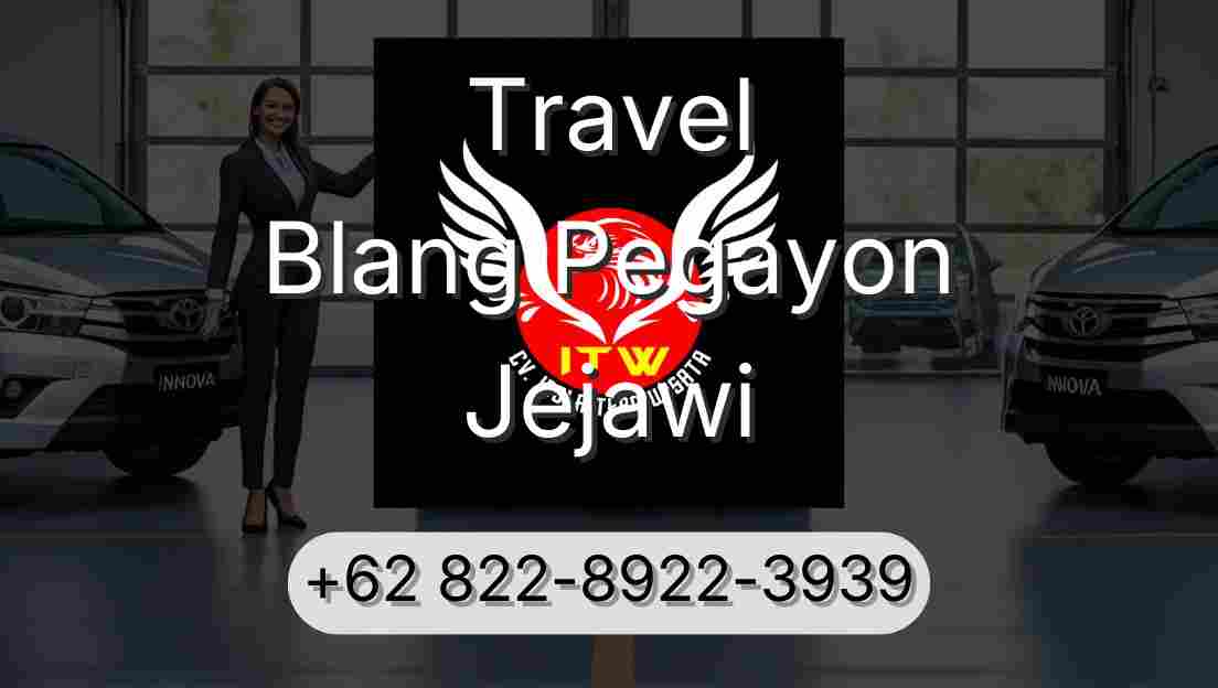 Travel Blang Pegayon Jejawi