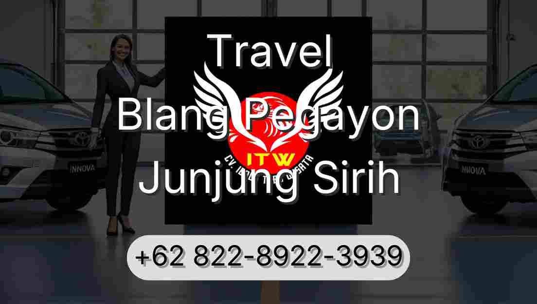 Travel Blang Pegayon Junjung Sirih