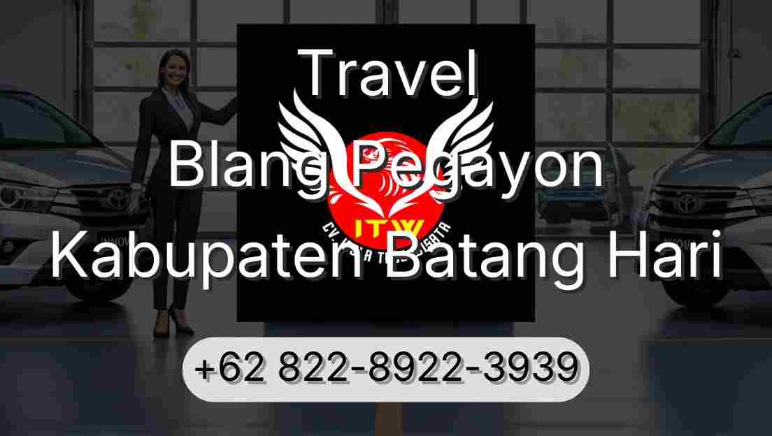 Travel Blang Pegayon Kabupaten Batang Hari
