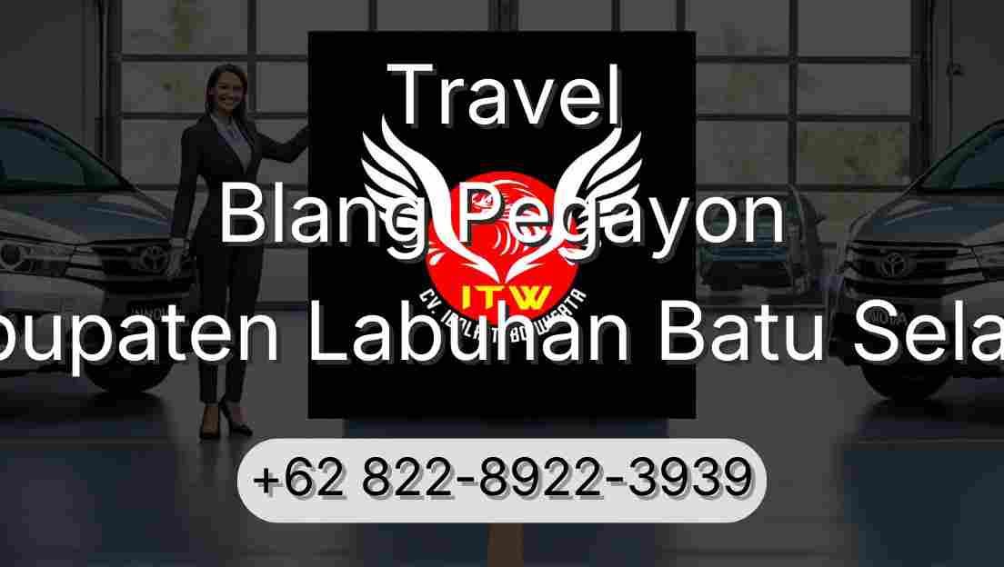 Travel Blang Pegayon Kabupaten Labuhan Batu Selatan