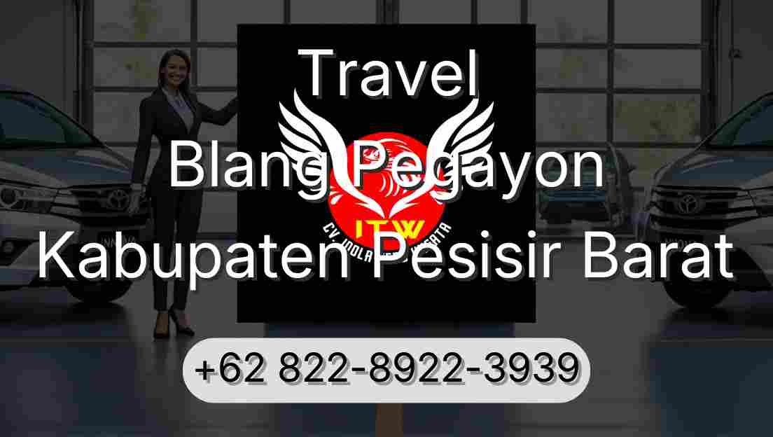 Travel Blang Pegayon Kabupaten Pesisir Barat
