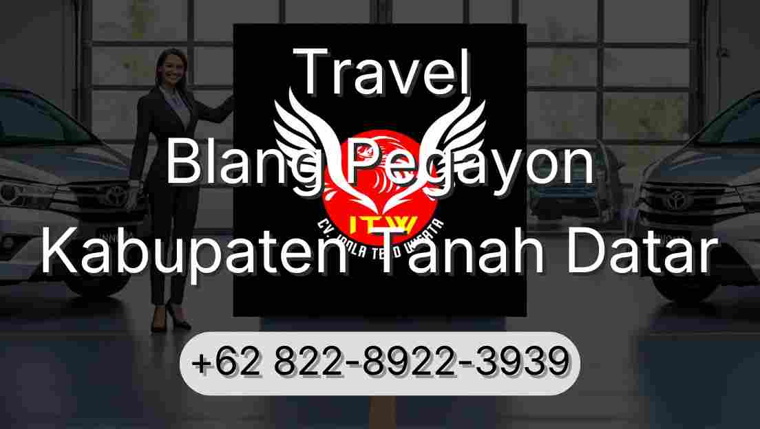 Travel Blang Pegayon Kabupaten Tanah Datar