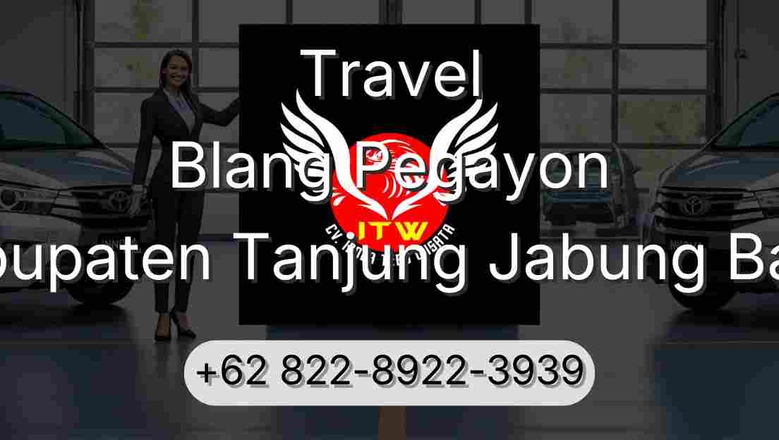 Travel Blang Pegayon Kabupaten Tanjung Jabung Barat
