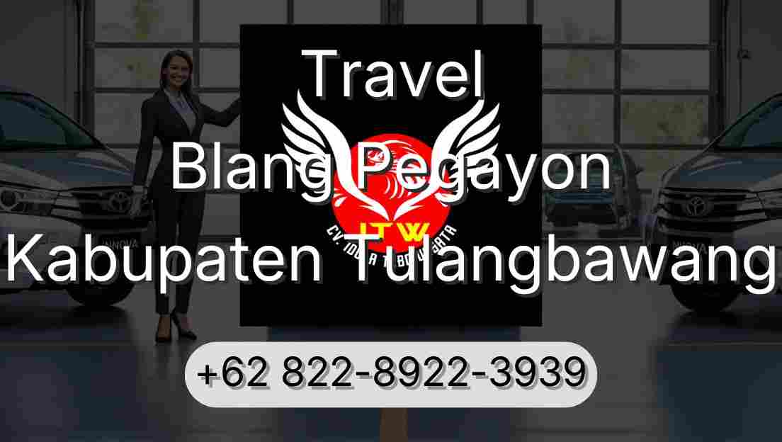 Travel Blang Pegayon Kabupaten Tulangbawang