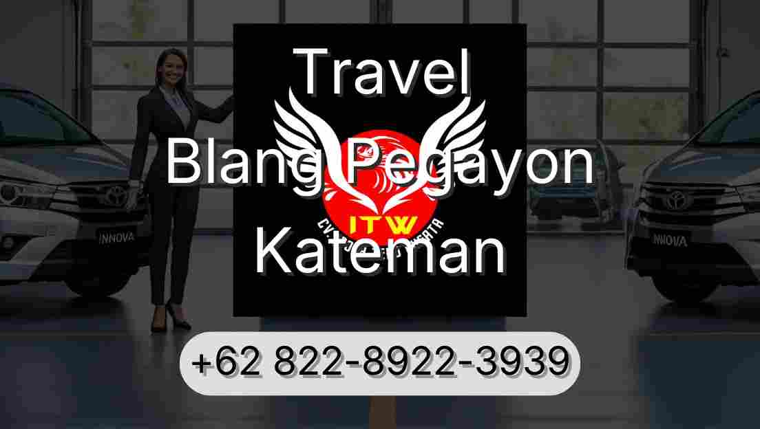 Travel Blang Pegayon Kateman