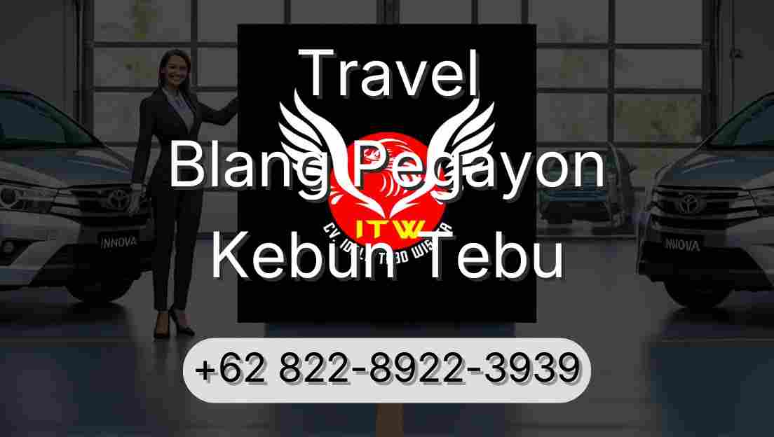 Travel Blang Pegayon Kebun Tebu