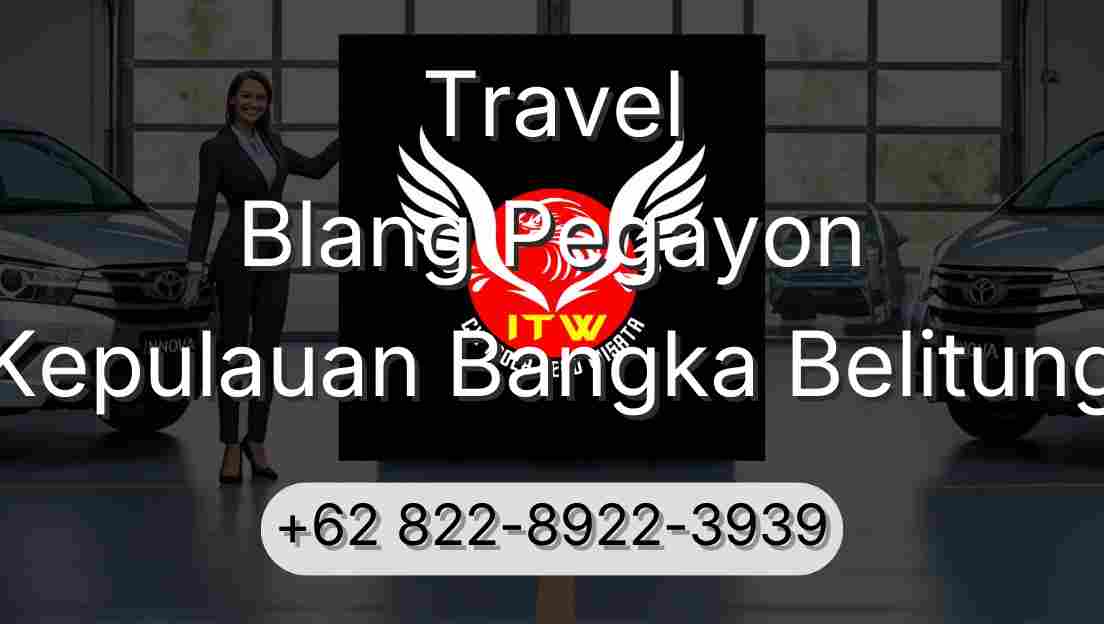 Travel Blang Pegayon Kepulauan Bangka Belitung