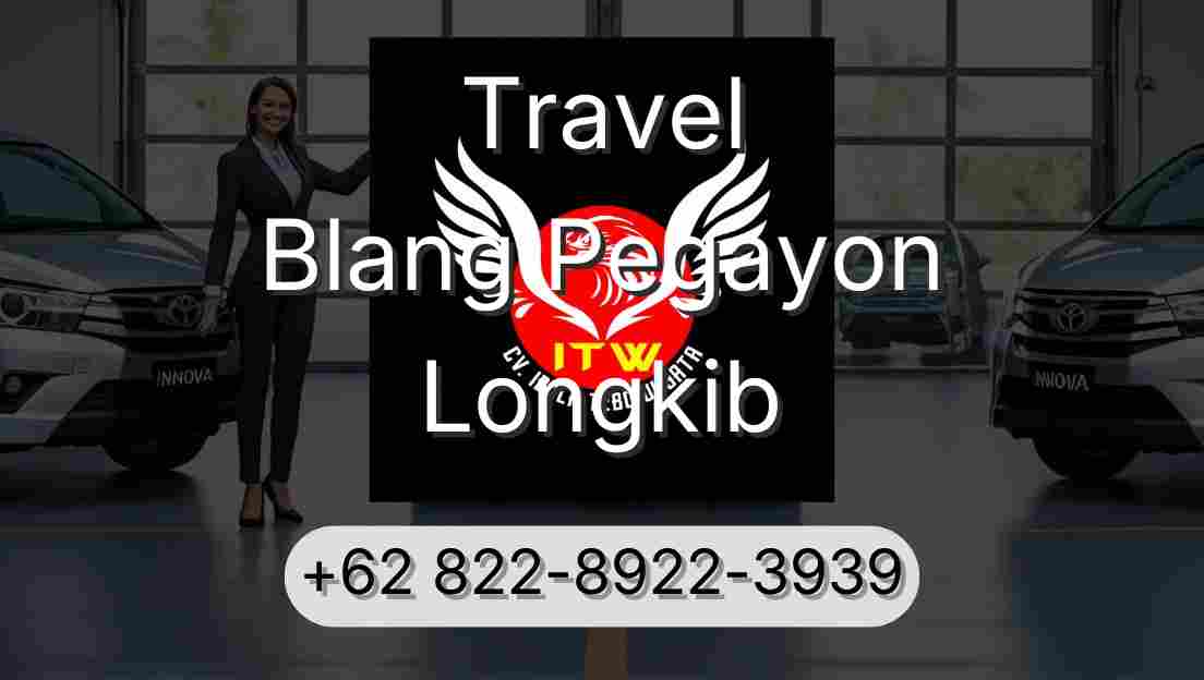 Travel Blang Pegayon Longkib
