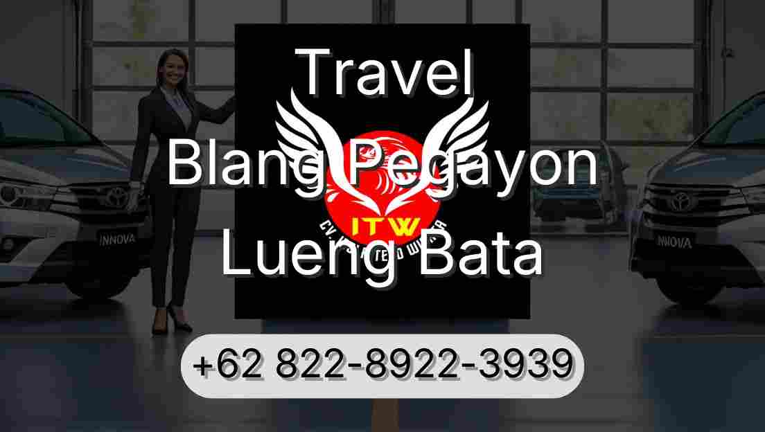 Travel Blang Pegayon Lueng Bata