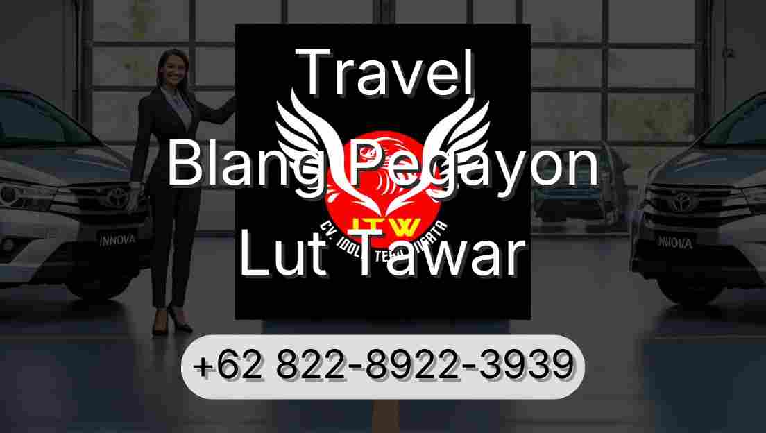 Travel Blang Pegayon Lut Tawar