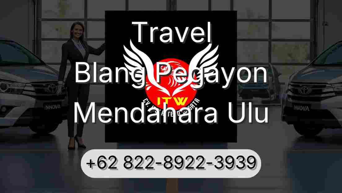 Travel Blang Pegayon Mendahara Ulu