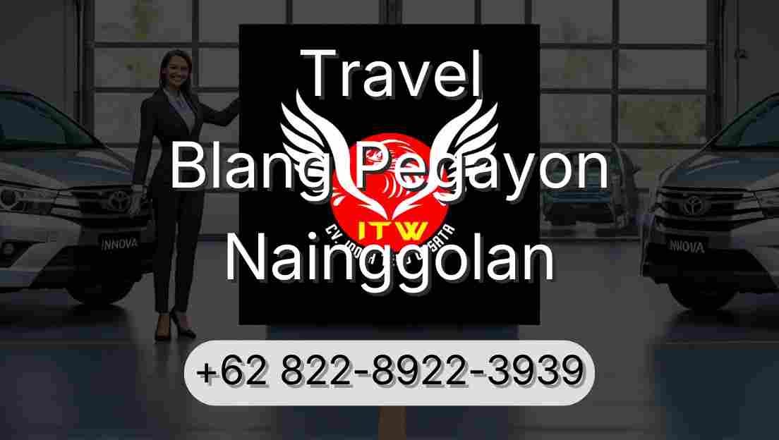 Travel Blang Pegayon Nainggolan
