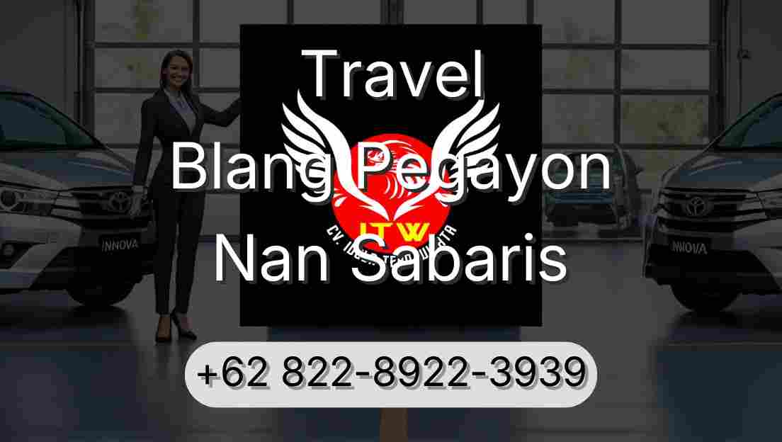 Travel Blang Pegayon Nan Sabaris
