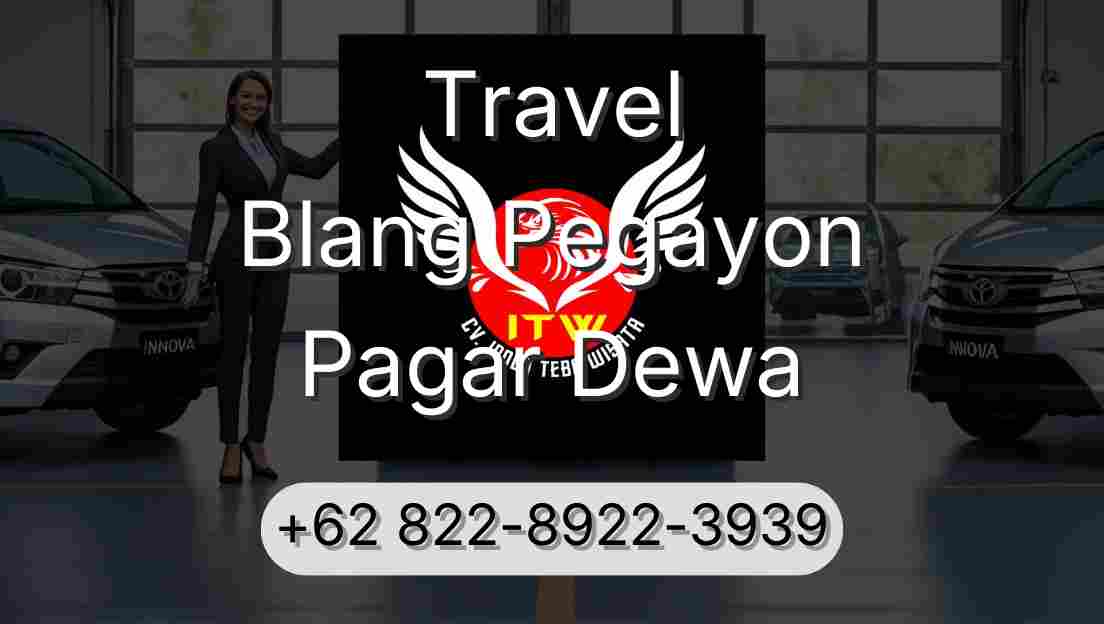 Travel Blang Pegayon Pagar Dewa