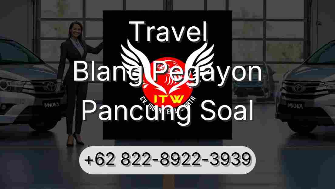Travel Blang Pegayon Pancung Soal
