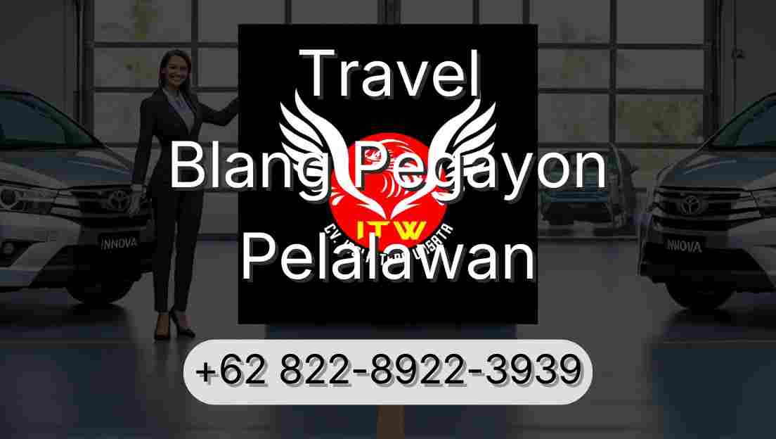 Travel Blang Pegayon Pelalawan