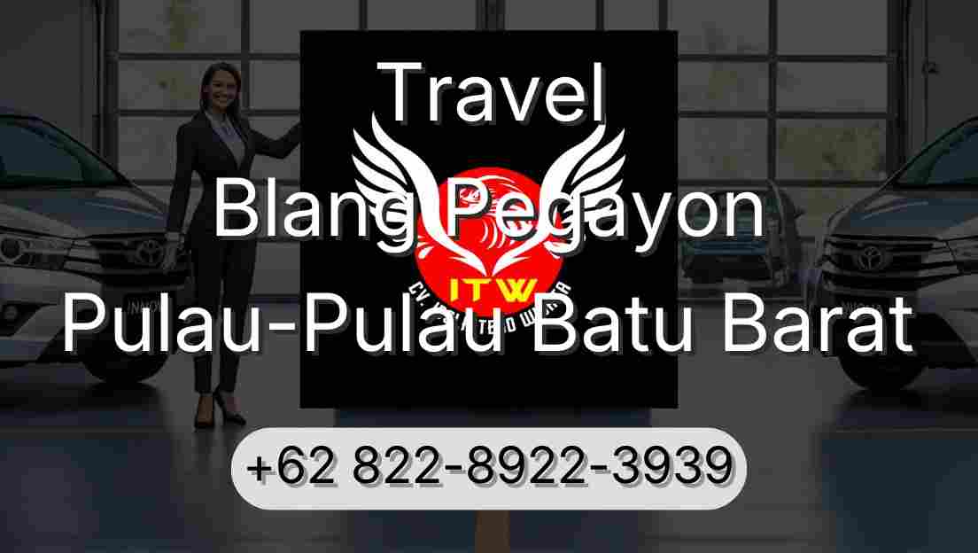 Travel Blang Pegayon Pulau-Pulau Batu Barat