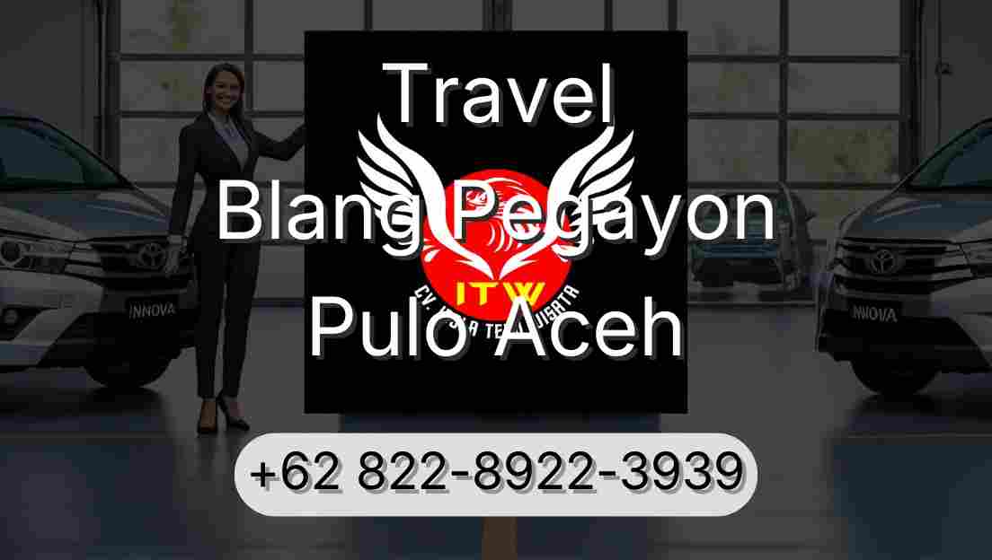 Travel Blang Pegayon Pulo Aceh