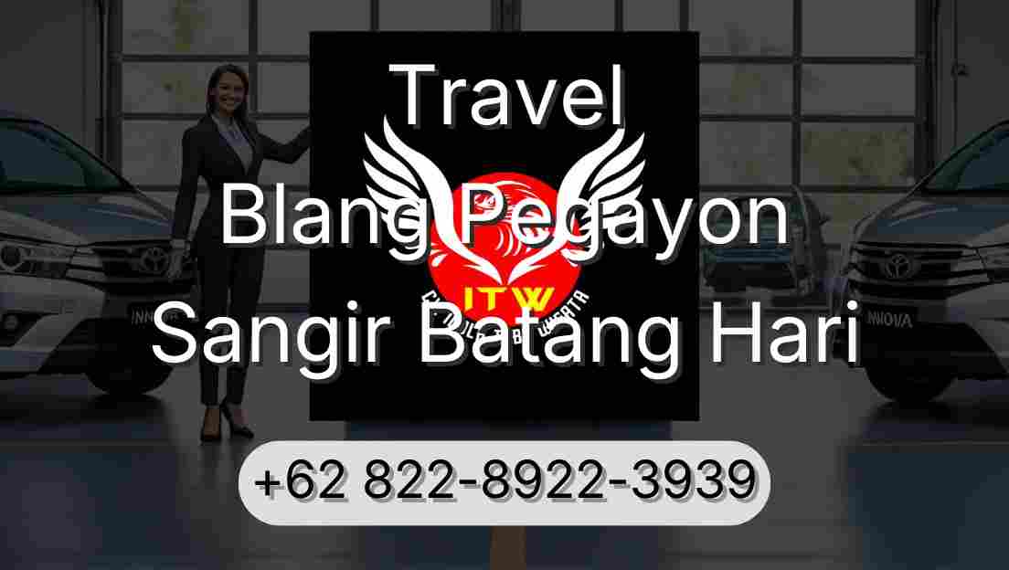 Travel Blang Pegayon Sangir Batang Hari