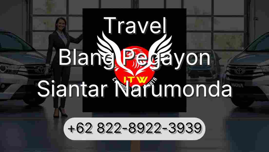 Travel Blang Pegayon Siantar Narumonda