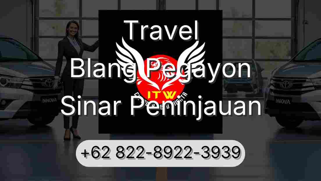 Travel Blang Pegayon Sinar Peninjauan