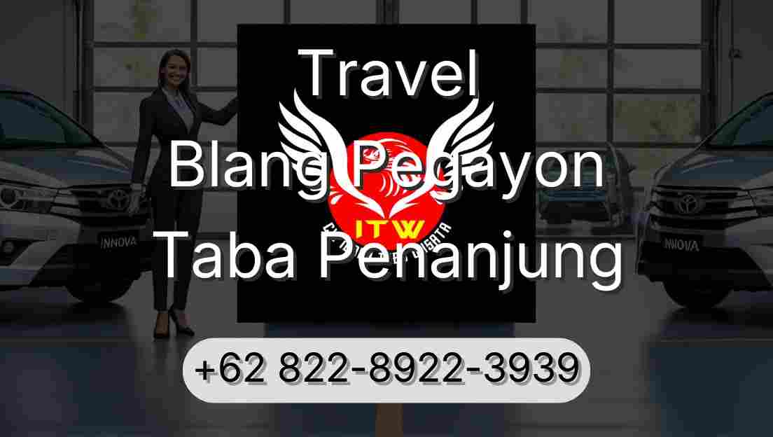Travel Blang Pegayon Taba Penanjung