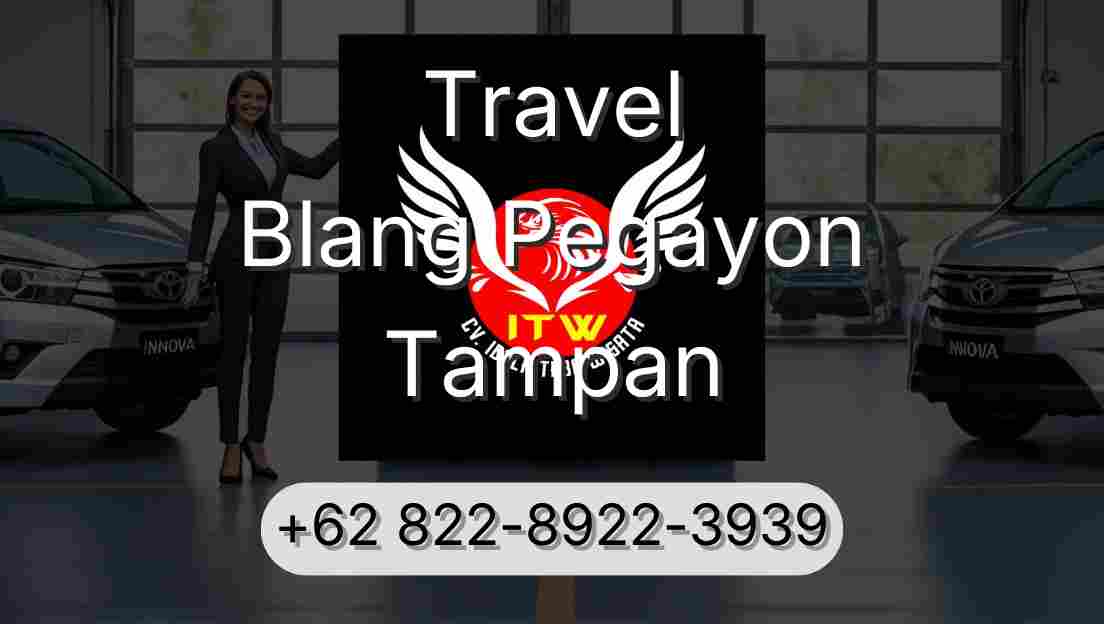 Travel Blang Pegayon Tampan