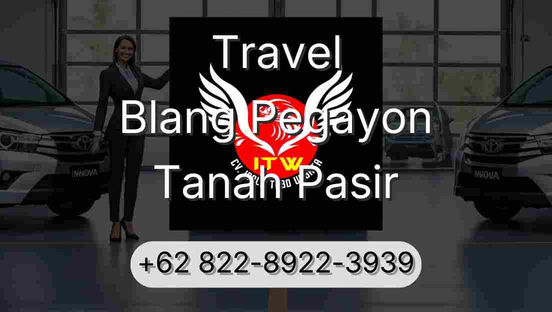 Travel Blang Pegayon Tanah Pasir