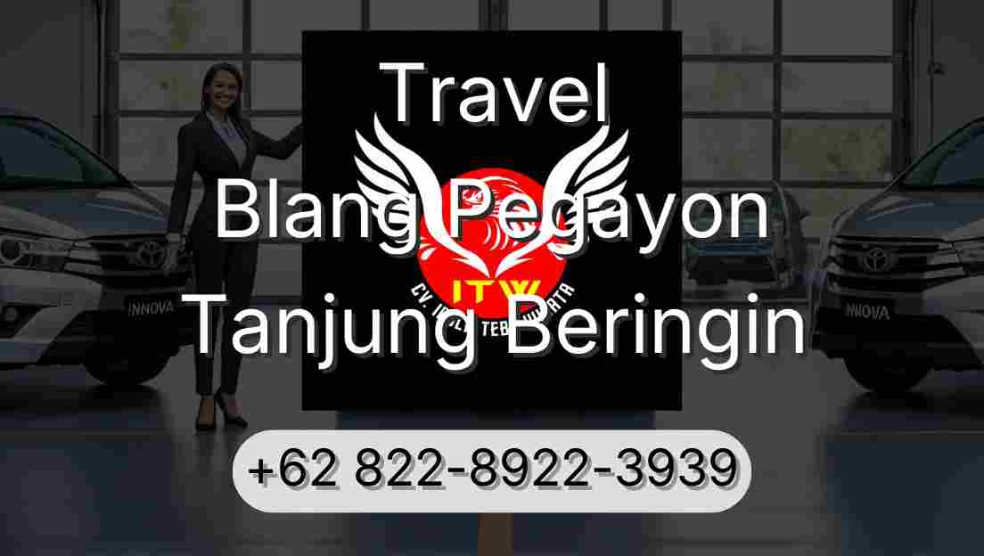 Travel Blang Pegayon Tanjung Beringin