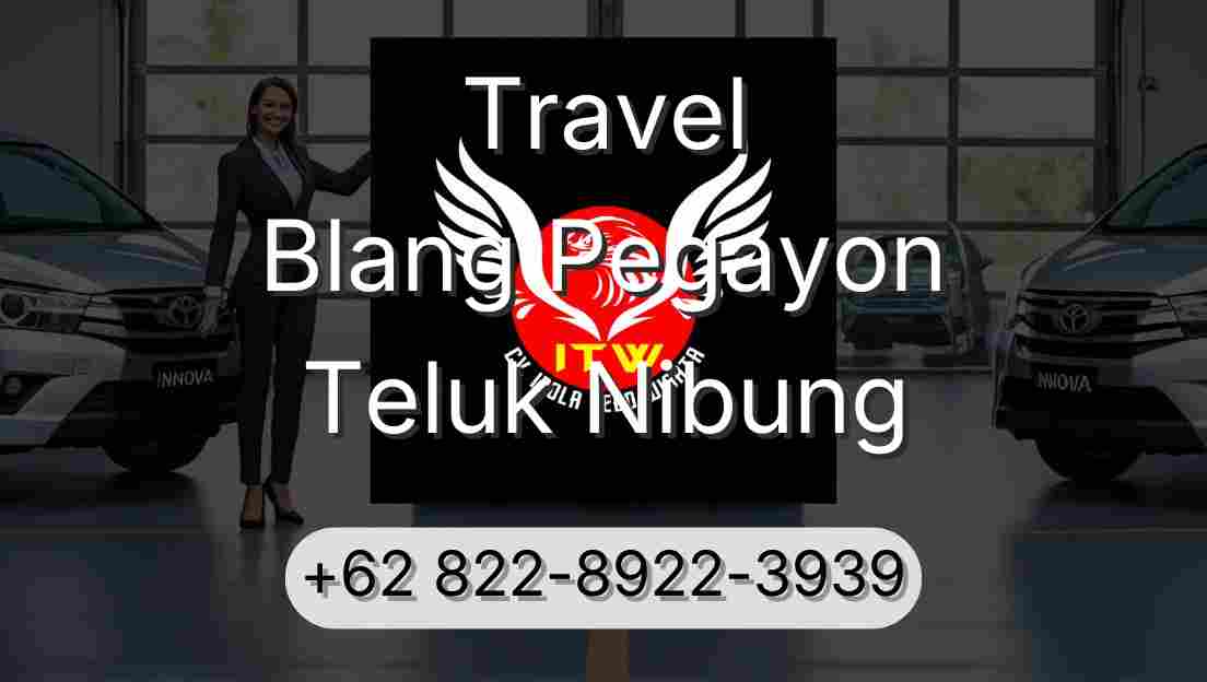 Travel Blang Pegayon Teluk Nibung