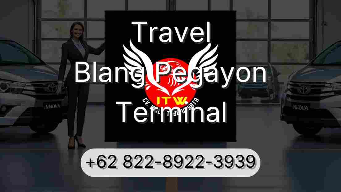 Travel Blang Pegayon Terminal
