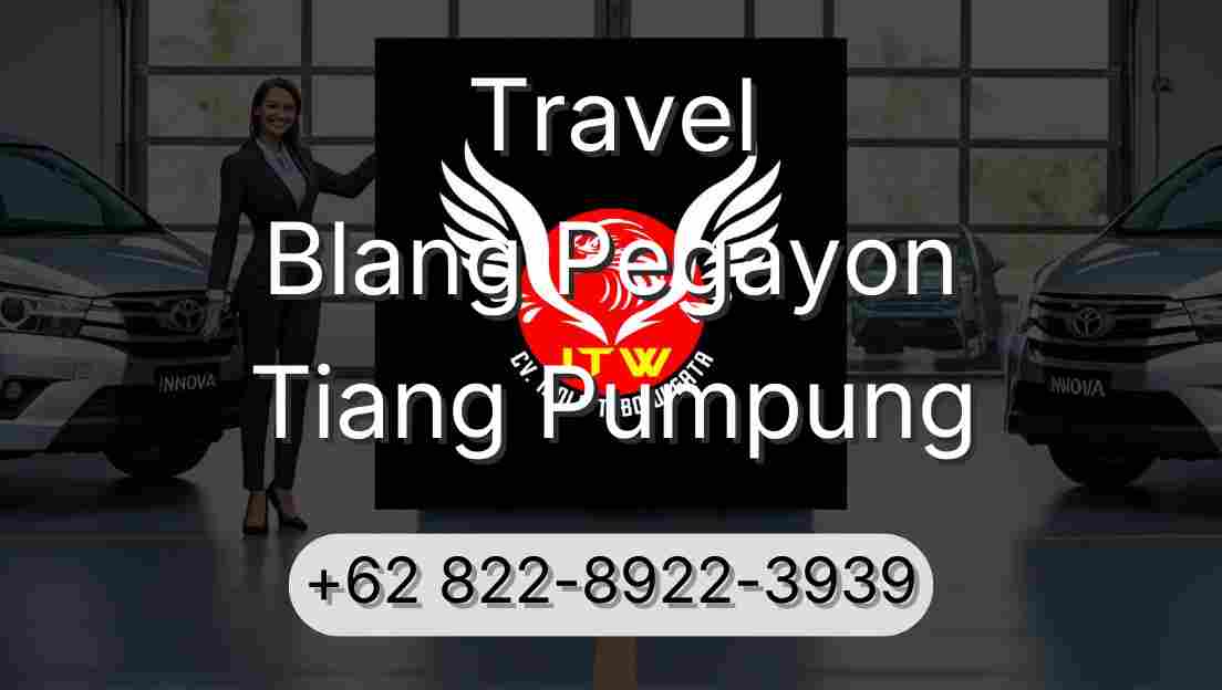 Travel Blang Pegayon Tiang Pumpung