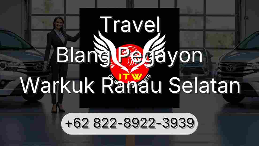 Travel Blang Pegayon Warkuk Ranau Selatan