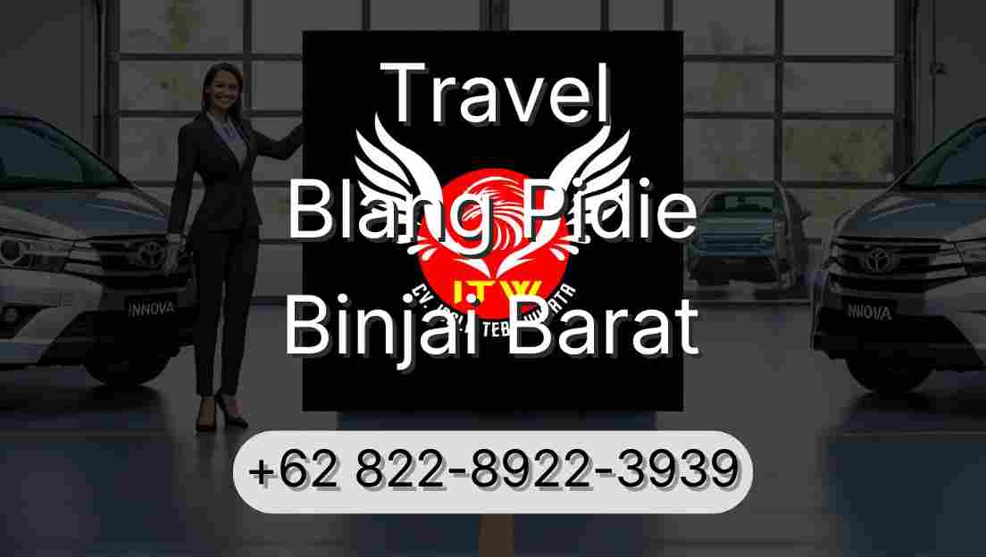 Travel Blang Pidie Binjai Barat